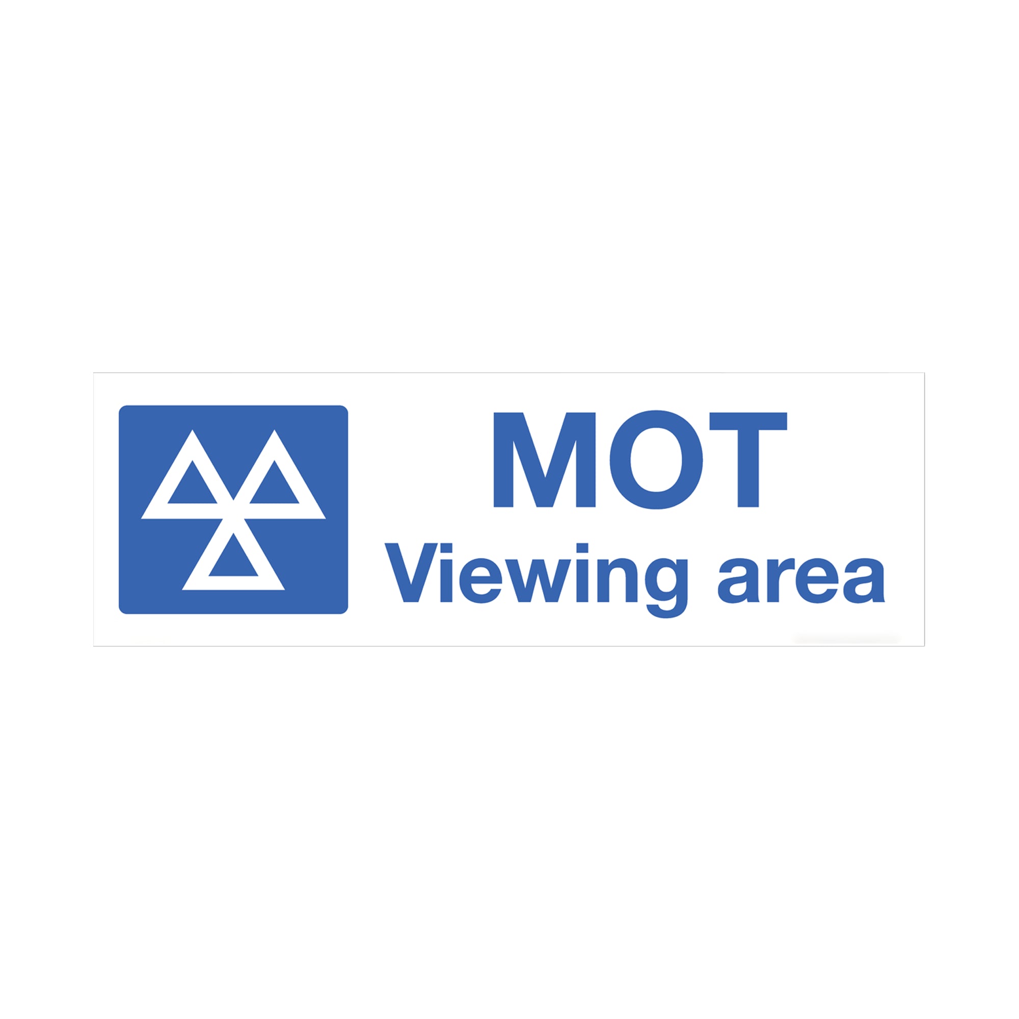 Worksafe® MOT Viewing Area Safety Sign - Rigid Plastic
